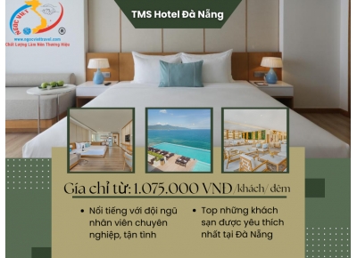 KHÁCH SẠN TMS ĐÀ NẴNG 5 SAO