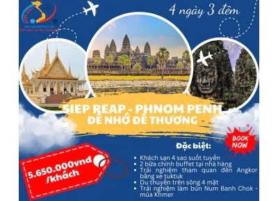TOUR CAMPUCHIA, SIEM REAP - PHNOM PENH - ĐỂ NHỚ ĐỂ THƯƠNG - XE LIMOUSINE, KS 4 SAO