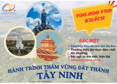 THĂM VÙNG ĐẤT THÁNH - TÂY NINH 1 NGÀY